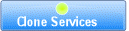 Clone Services