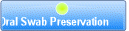 Oral Swab Preservation